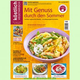 K�stlich vegetarisch - die neue Lust am Kochen Februar2012