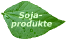 Soja-Produkte