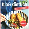 Bio Kstlich - Lieblingsrezepte 2026